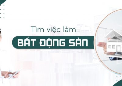 Tìm Việc Bất Động Sản