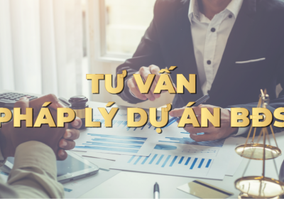 Tư Vấn Pháp Lý Bất Động Sản